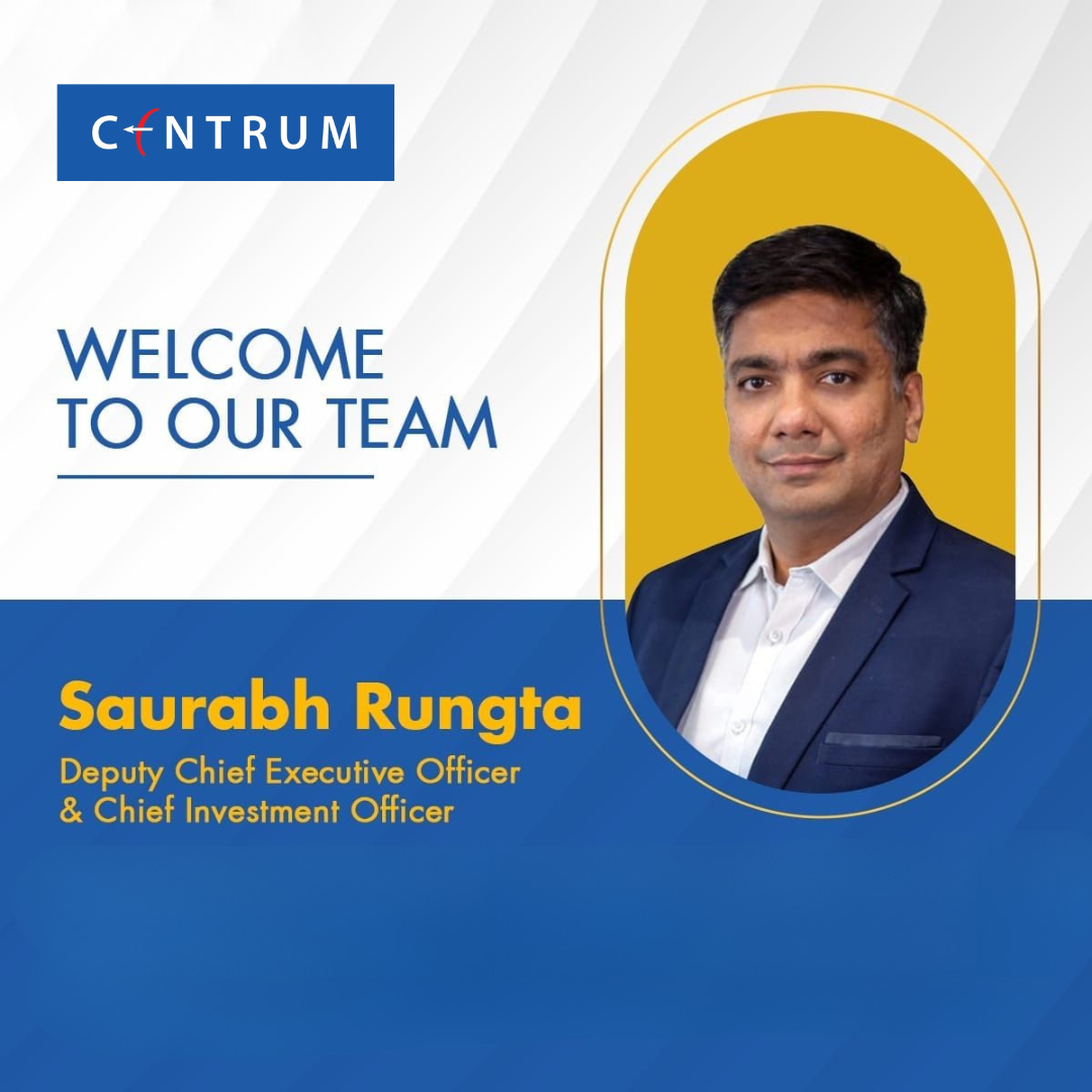 Centrum Wealth appoints Saurabh Rungta as Deputy CEO & CIO